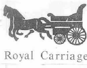 ROYAL CARRIAGE