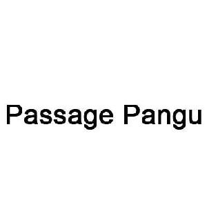 PASSAGE PANGU