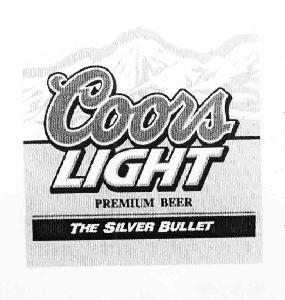 COORS LIGHT PREMIUM BEER THE SILVER BULLET