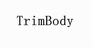 TRIMBODY