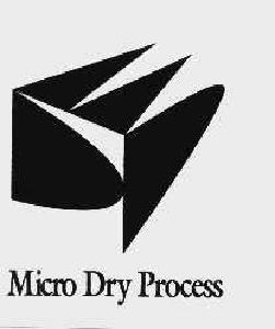 MICRO DRY PROCESS